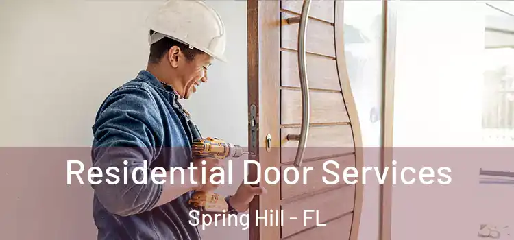  Residential Door Services Spring Hill - FL