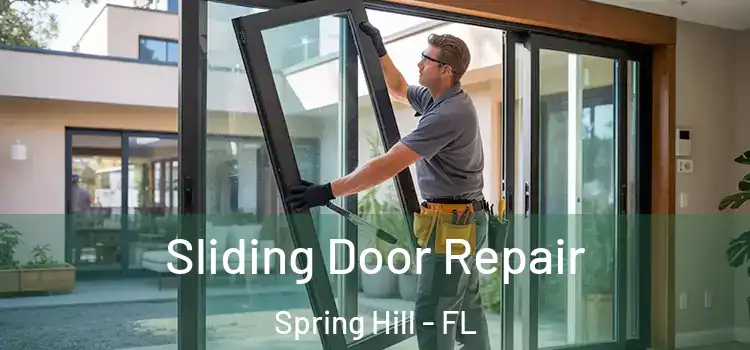 Sliding Door Repair Spring Hill - FL